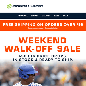 Crazy-Low Prices In Our Weekend Walk-Off Sale