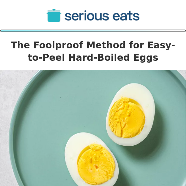 The Foolproof Method for Easy-to-Peel Hard-Boiled Eggs