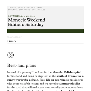 The Monocle Weekend Edition – Saturday 29 July 2023