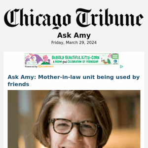 Ask Amy: Mother-in-law unit being used by friends