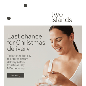 Last chance for Christmas delivery