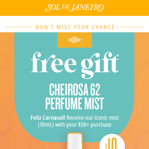 FREE GIFT: Don’t forget to claim your FREE Perfume Mist! 