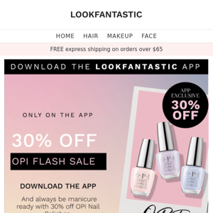 APP ONLY 📲 30% OFF OPI