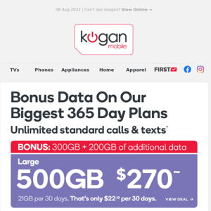 Want Bonus Data? Get Up to a Huge 250GB of Extra Data on Our Biggest 365 Day Plans~