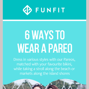 💃 6 Different ways to style with pareo