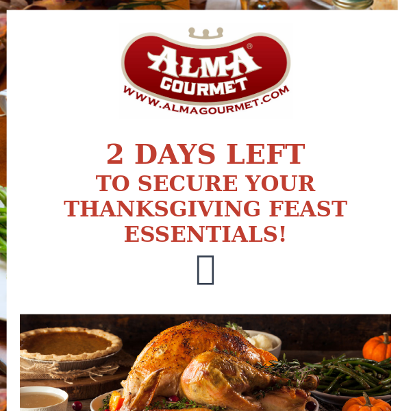 ⏳ Thanksgiving Countdown ⏳ Last Two Days To Secure Your Thanksgiving Feast Essentials! 🦃