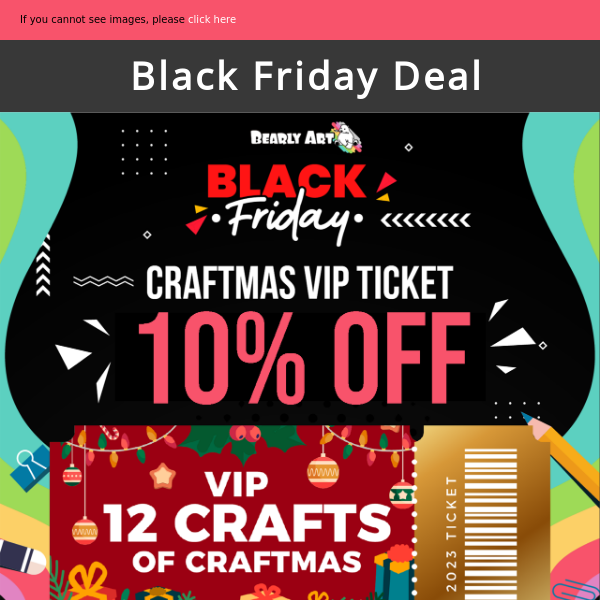 10% off Craftmas tickets!