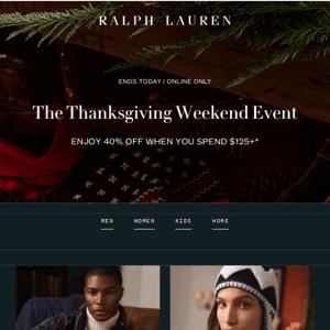 Last Chance to Shop Our Thanksgiving Weekend Event