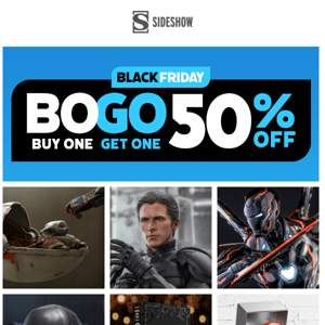 Don't miss Sideshow's BOGO deals!