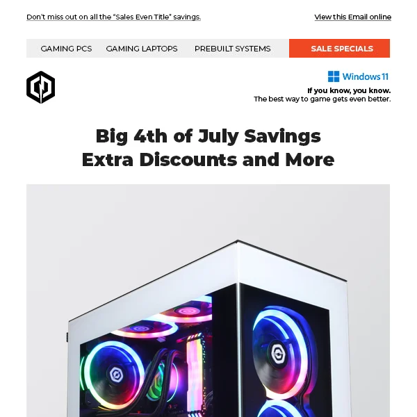 ✔ Extra Gaming PC Savings on 4th of July Massive Sale