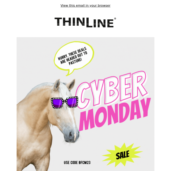 Last Call: 20% Off ThinLine Sale Ends Tonight!