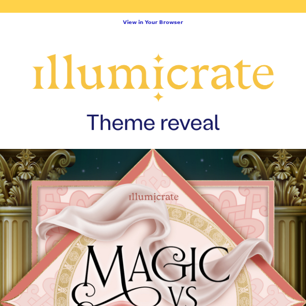 Get excited for April's Illumicrate theme!