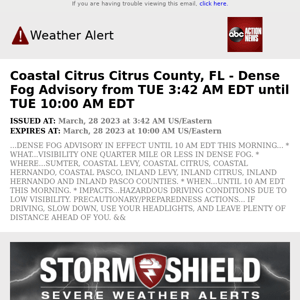 Coastal Citrus Citrus County, FL - Dense Fog Advisory from TUE 3:42 AM EDT until TUE 10:00 AM EDT