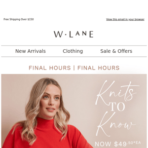 The Knits you NEED are now 2 for $99!