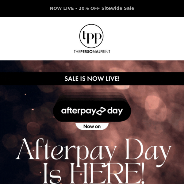 20% Off Sitewide | Afterpay Day is HERE!