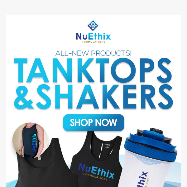 Introducing Premium Tanks & Shakers 👀