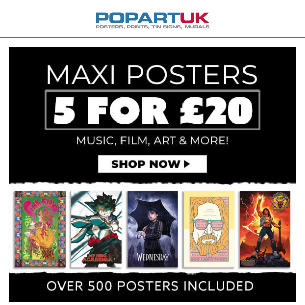Special Offer: 5 Posters for ONLY £20