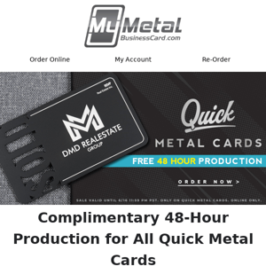 Limited Time: Quick Cards with Free 48h Production!