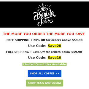More Coffee More Savings