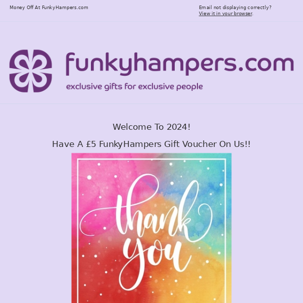 Your £5 FunkyHampers VIP Gift Voucher Expires Tonight