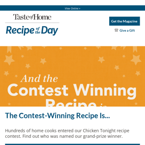 The Contest-Winning Recipe Is...