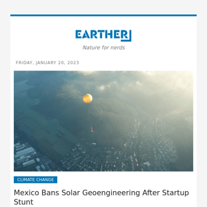 Mexico Bans Solar Geoengineering After Startup Stunt