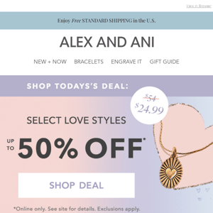 Today's Deal = Up to 50% OFF Love Styles