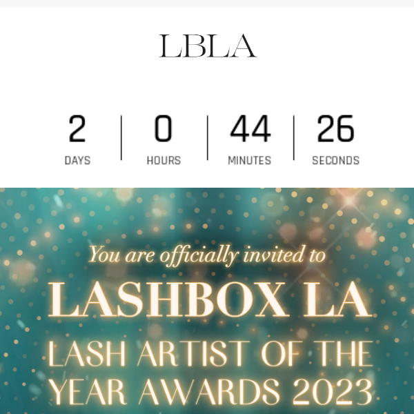 You’re Invited to Lash Artist Awards - 02.02 @5PM PST