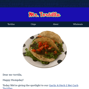 Free Garlic & Herb Tortillas!