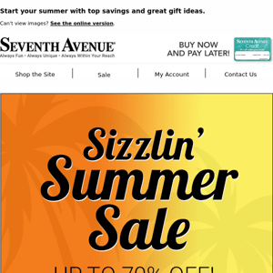 Save Up to 70% at Our Sizzlin’ Summer Sale, Plus Shop Gifts for Every Summer Occasion!