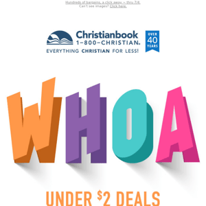 WHOA ~ Under $2 Deals Begin Today