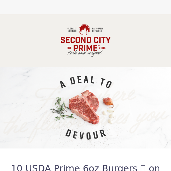 10 USDA Prime 6oz Burgers 🍔 on us with orders $300+