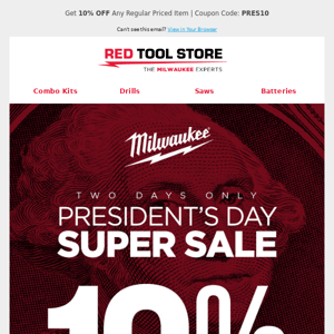 President's Day Milwaukee Super Sale!