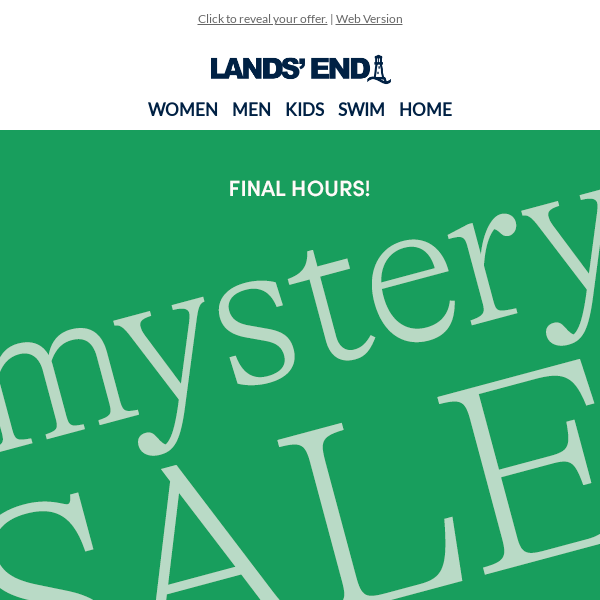Last chance to get lucky with this Mystery Sale! 🍀