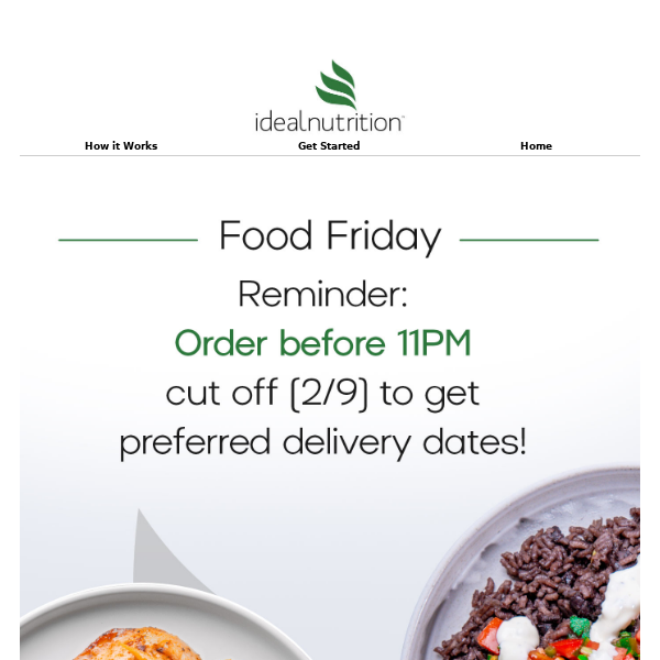 Food 🍃 Friday - End the week with a nutritious WIN! ⌛ Lock in orders before 11PM!