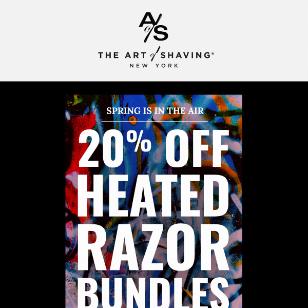 20% Off Heated Razor Bundles + More Spring Savings 🌱!