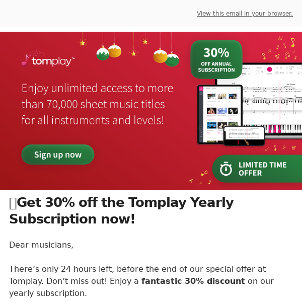 🎅 24 hours left to get 30% off our yearly subscription!