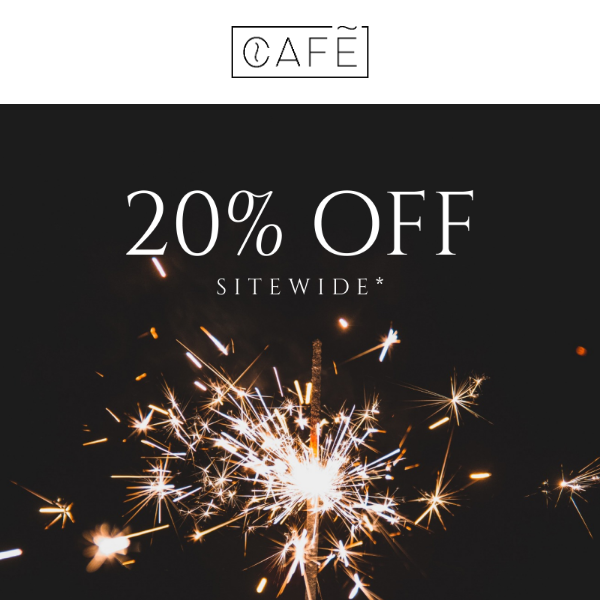 🎇 END OF THE YEAR SALE | 20% OFF SITEWIDE 🎇