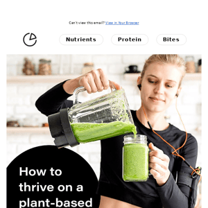 [Free Guide] How to thrive on a plant-based diet