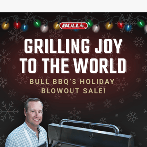 🎄 Bull BBQ's Christmas Blowout is Happening Now!