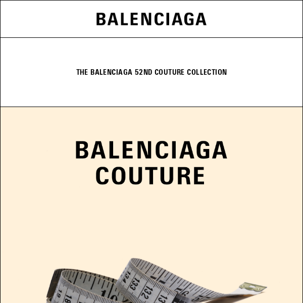 The Balenciaga 52nd Couture Collection