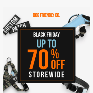 Dog days of savings - up to 70% OFF!
