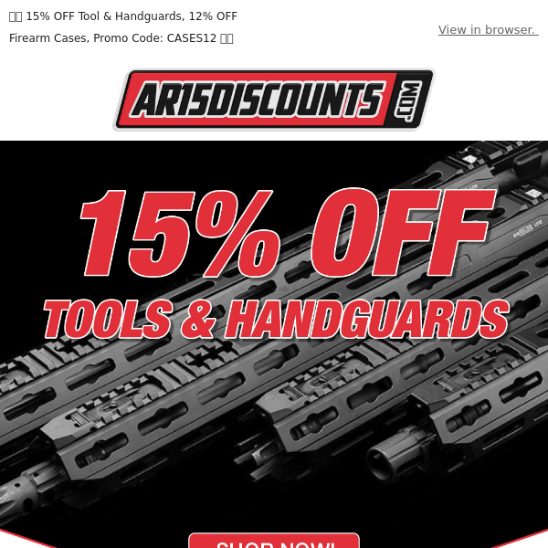  🛠️🫴 Save up to 65% on AR Handguards + 12% OFF Firearm Cases, Promo Code: CASES12 🛠️🫴