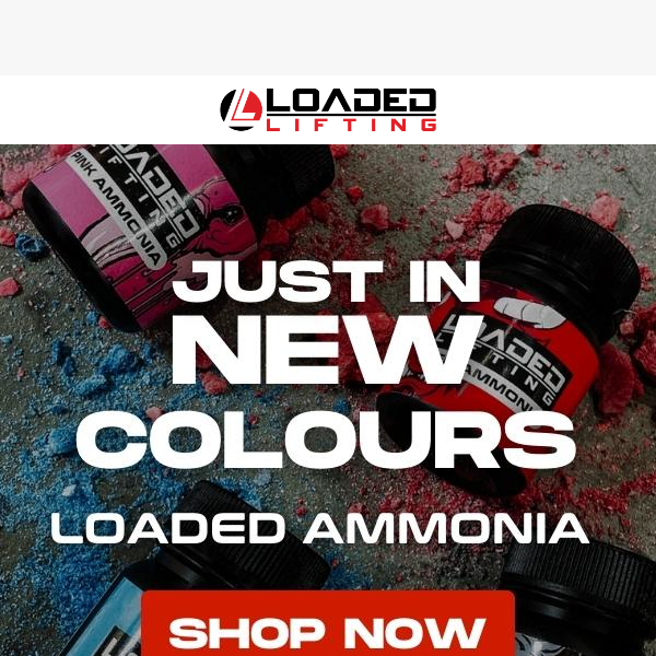 JUST IN 🔥 Loaded Ammonia now in 4 colours!
