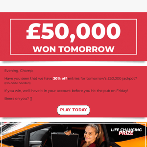 🎰Imagine winning £50k tomorrow!