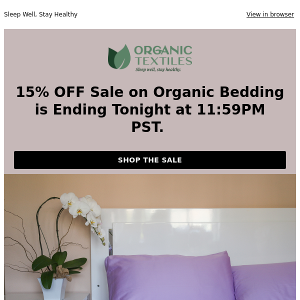 15% OFF Summer Sale Ending Tonight - Organic Textiles