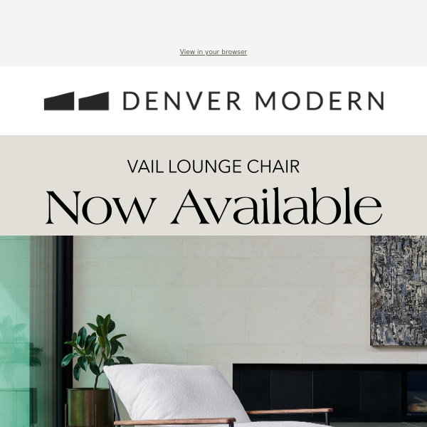 Vail Lounge Chair - The Most Comfortable Chair EVER - Denver Modern