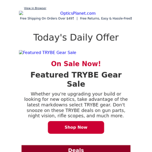 Save BIG with TRYBE Blazin' Deals