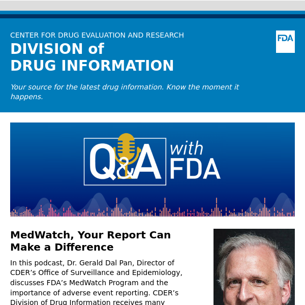 New Q&A with FDA Podcast - Drug Information Update