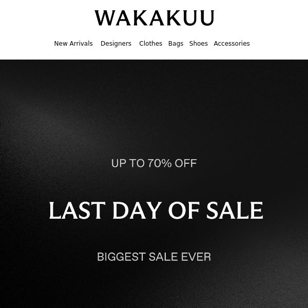 LAST DAY OF SALE